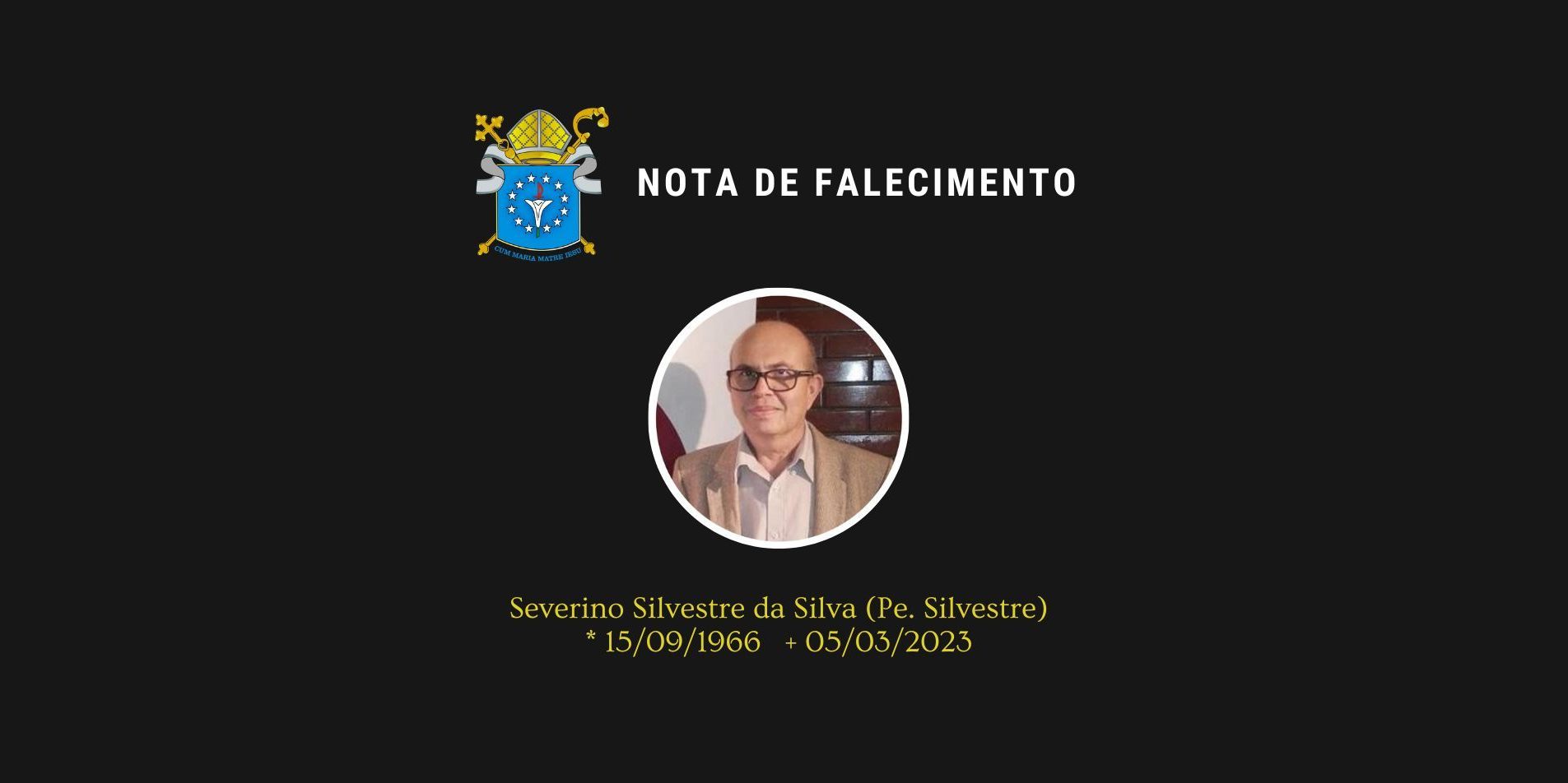 Nota De Falecimento Severino Silvestre Da Silva Pe Silvestre